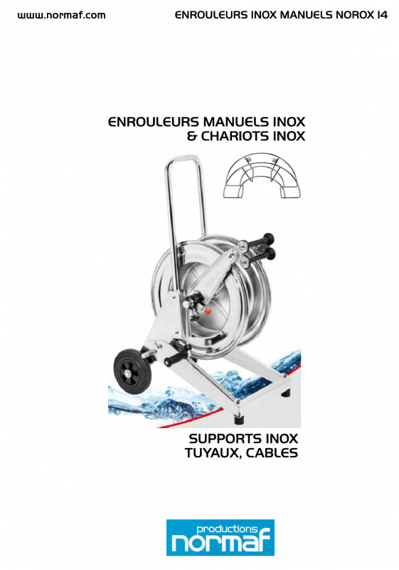 ENROULEURS MANUELS INOX & CHARIOTS INOX SUPPORTS INOX TUYAUX, CABLES